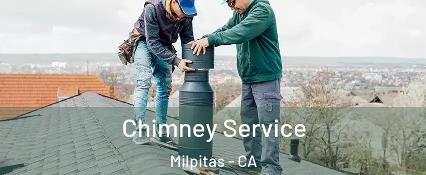  Chimney Service Milpitas - CA